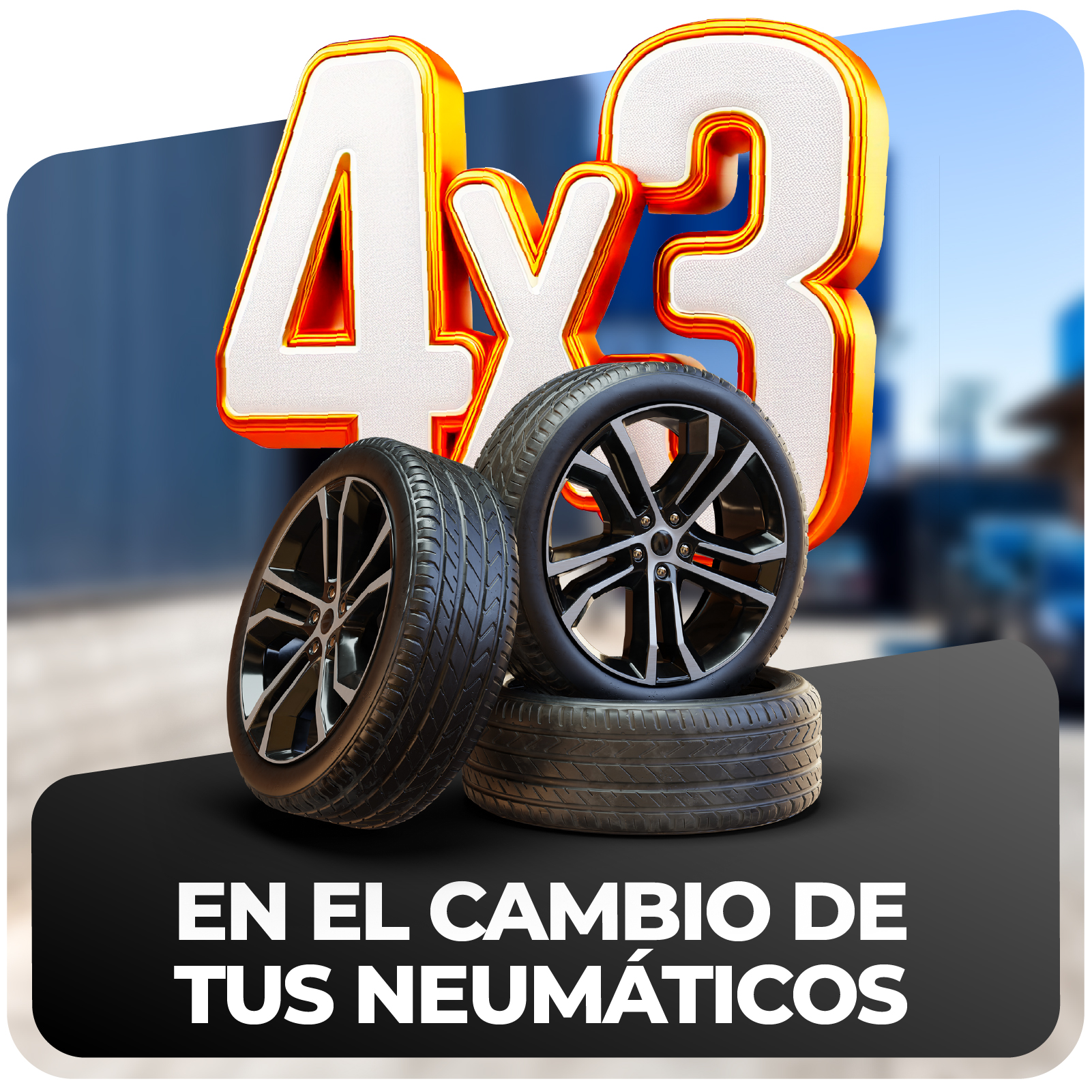 promoción 4x3 en neumaticos